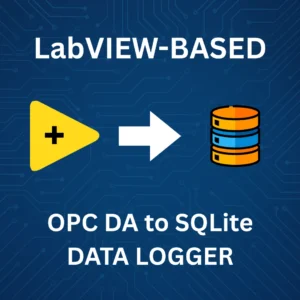 LabVIEW-Based OPC DA to SQLite Data Logger