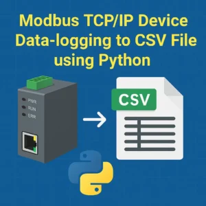 Modbus TCP/IP Device Data-logging to CSV File using Python